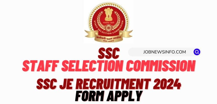 SSC JE Recruitment 2024