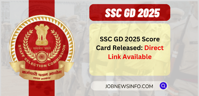 SSC GD 2025 Score Card